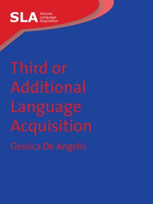 cover image of Third or Additional Language Acquisition